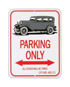 Fordor Sedan "Parking Only" Sign