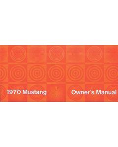 1970 Mustang Owner's Manual, 63 Pages
