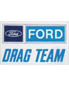 Ford Drag Team Decal