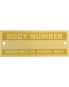 Model A Ford Body Number Plate - Briggs - Brass