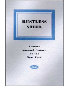 Rustless Steel - Another Unusual Feature Of The New Ford