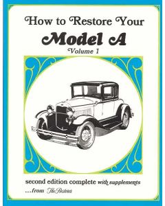 How To Restore Your Model A - Volume 1
