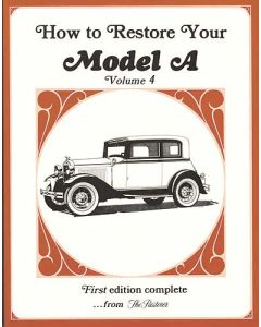 How To Restore Your Model A - Volume 4