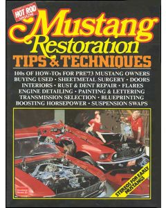 1964-1970 Mustang Restoration Tips and Techniques