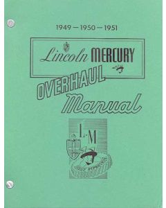 1949-51 Lincoln and Mercury Overhaul Set and Shop Manual - 860 Pages