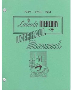 1949-1951 Lincoln and Mercury Overhaul Set and Shop Manual, 860 Pages