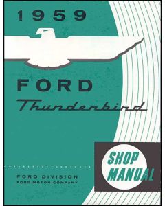 1959 Thunderbird Shop Manual, 421 Pages