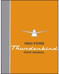 1960 Thunderbird Shop Manual, 384 Pages