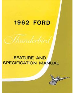 1962 Thunderbird Facts & Features Manual, 16 Pages