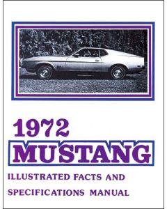 1972 Mustang Illustrated Facts and Specifications Manual, 30 Pages