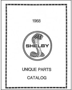 1968 Mustang Shelby Unique Parts Catalog, 32 Pages