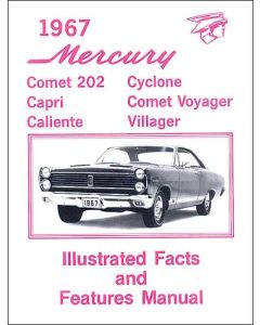 Comet, Capri, Caliente and Cyclone Illustrated Facts and Features Manual - 40 Pages