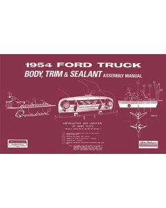 Body Trim and Sealant Assembly Manual - 1954 Pickup - 52 Pages