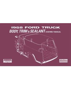 Body Trim and Sealant Assembly Manual - 1958 Pickup - 58 Pages