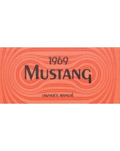 1969 Mustang Owner's Manual, 64 Pages