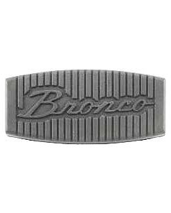 Brake & Clutch Pedal Pad - Bronco Script - Automatic Transmission