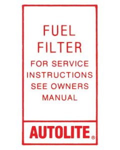 Fuel Filter Decal - Autolite - Ford