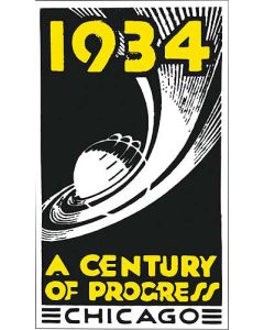 Nostalgia Decal - 1934 - A Century Of Progress Chicago - 3 Tall