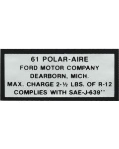 Air Conditioning Charge Decal - 61 Polar-Aire - Ford