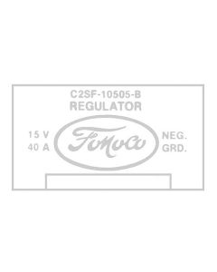 Ford Thunderbird Voltage Regulator Decal, 40 Amp, With Air Conditioning, C2SF-B, 1962