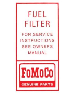FoMoCo Fuel Filter Decal - Comet & Montego