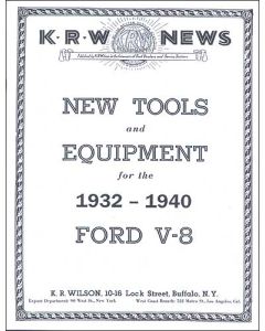 KRW News-New Tools & Equipment For The 1932-1940 Ford V8 - 24 Pages