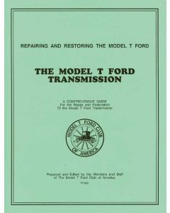 Repairing And Restoring The Model T Ford Transmission - 50 Pages - 81 Illustrations