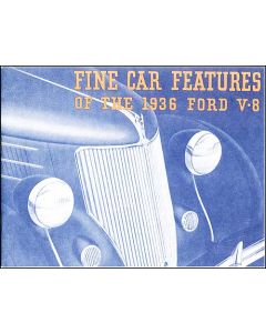 Sales Brochure - Fine Car Features Of The 1936 Ford V-8 - 20 Pages - Ford Passenger Car
