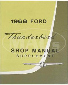 1968 Thunderbird Shop Manual Supplement