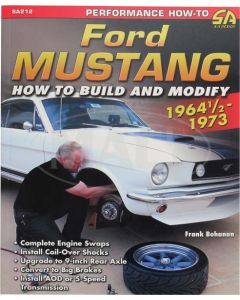 1964-1973 Mustang How To Build and Modify