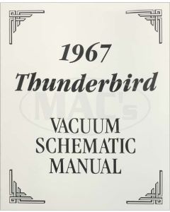 1967 Ford Thunderbird Vacuum Diagram Manual