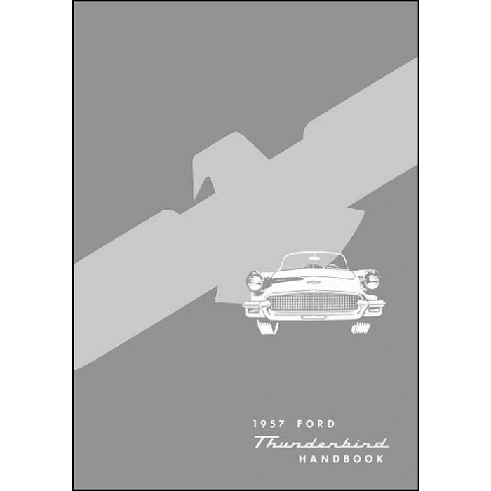 1956 FORD THUNDERBIRD Owners Manual User Guide